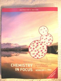 Chemistry In Focus ; A Molecular View Of Our World, Instructor's Edition
