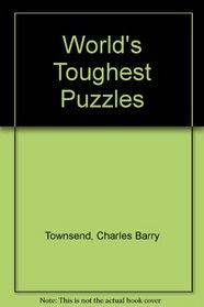 World's Toughest Puzzles