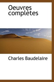 Oeuvres compltes (French Edition)
