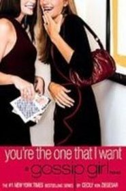 You're the One That I Want (Gossip Girl)