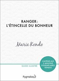 Ranger : l'tincelle du bonheur (French Edition)