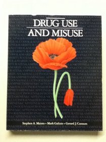 Drug Use and Misuse