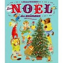 Le Noel des animaux (French Edition)