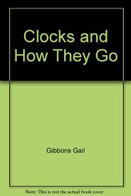Clocks and how they go