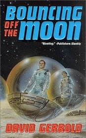 Bouncing Off the Moon (Starsiders, Bk 2)
