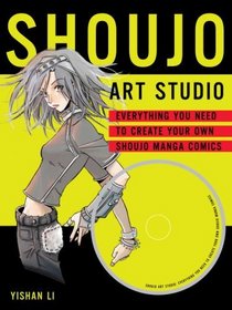 Shoujo Art Studio: Everything You Need to Create Your Own Shoujo Manga Comics