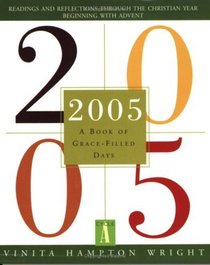 2005: A Book of Grace-Filled Days