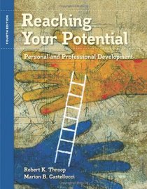 Reaching Your Potential: Personal and Professional Development