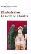 LA Suerte Del Viticultor (Spanish Edition)
