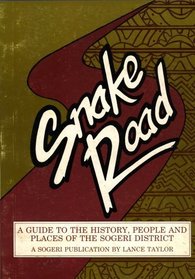 Snake road: a guide to the history, people and places of the Sogeri District