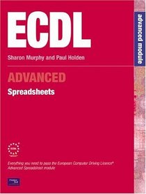 ECDL3 for Microsoft Office 2000: Spreadsheets: Advanced Module