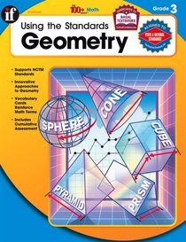 Using the Standards - Geometry, Grade 3 (The 100+ Series)