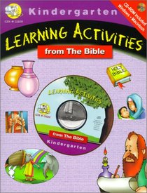 Learning Activities From The Bible: Kindergarten (Learning Activities from the Bible)