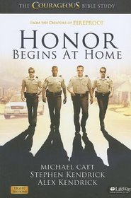 Honor Begins at Home Member Book: The Courageous Bible Study