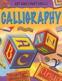 Calligraphy (Art and Craft Skills)