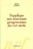 Supplique Aux Nouveaux Progressistes