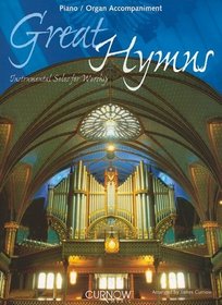 Great Hymns: Piano Accompaniment (No CD) (Curnow Play-Along Book)