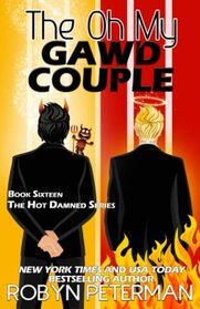 The Oh My Gawd Couple: The Hot Damned Series, Book 16