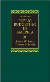 Public Budgeting in America (5th Edition)