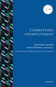 Combatting Unemployment (IZA Prize in Labor Economics)
