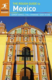 The Rough Guide to Mexico