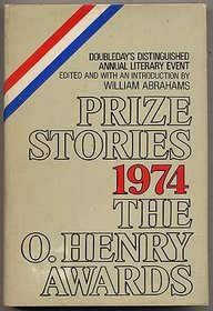 Prize Stories 1974: The O'Henry Awards