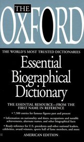 The Oxford Essential Biographical Dictionary