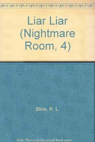 Liar Liar (Nightmare Room, 4)