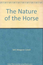 The Nature of the Horse