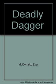 Deadly Dagger