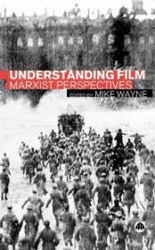 Understanding Film: Marxist Perspectives