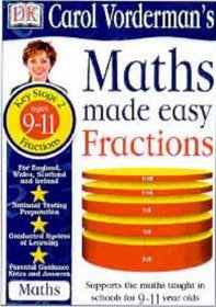 Maths Made Easy: Fractions Workbook (Carol Vorderman's Maths Made Easy)