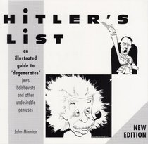 Hitler's List - An Illustrated Guide to Degenerates