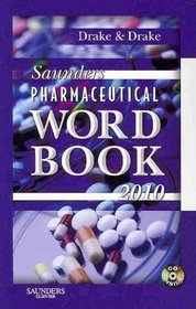 Saunders Pharmaceutical Word Book 2010 - Book and CD-ROM Package