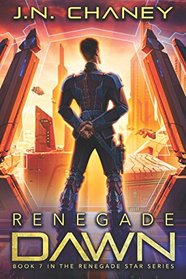 Renegade Dawn (Renegade Star, Bk 7)