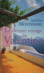 Le Dernier Voyage Du Valentina (French Text)