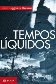 Tempos Lquidos (Em Portuguese do Brasil)