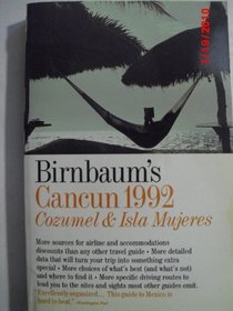 Birnbaum's Cancun, Cozumel, and Isla Mujeres 1992