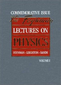 Lectures on Physics : Commemorative Issue, Volume 1 (Feynman Lectures on Physics (Hardcover))