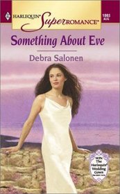 Something About Eve (Harlequin Superromance, No 1003)