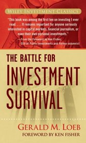 The Battle for Investment Survival (Wiley Investment Classics)