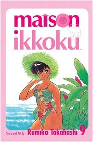Maison Ikkoku Volume 9: v. 9 (Manga)
