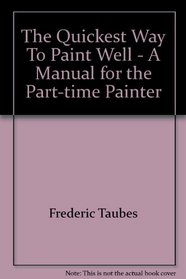 The Quickest Way to Paint Well