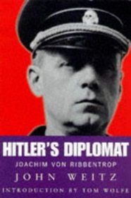 Hitler's Diplomat: Joachim von Ribbentrop (Phoenix Giants)