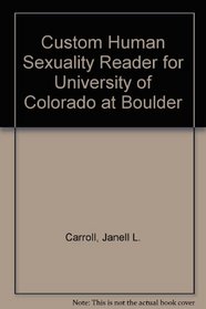 Custom Human Sexuality Reader for University of Colorado at Boulder