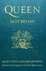 Queen: As It Began