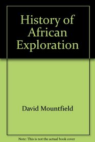 History of African Exploration