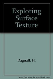 Exploring Surface Texture