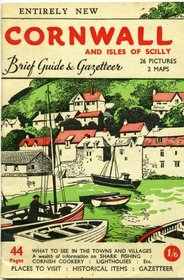 Brief Guide to Cornwall and Isles of Scilly (Grey Guides)