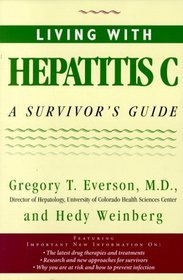 Living With Hepatitis C: A Survivor's Guide